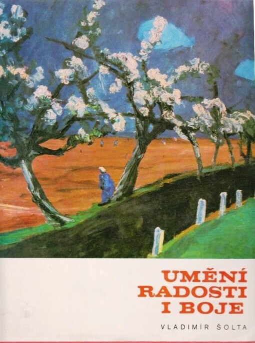 Umění radosti i boje