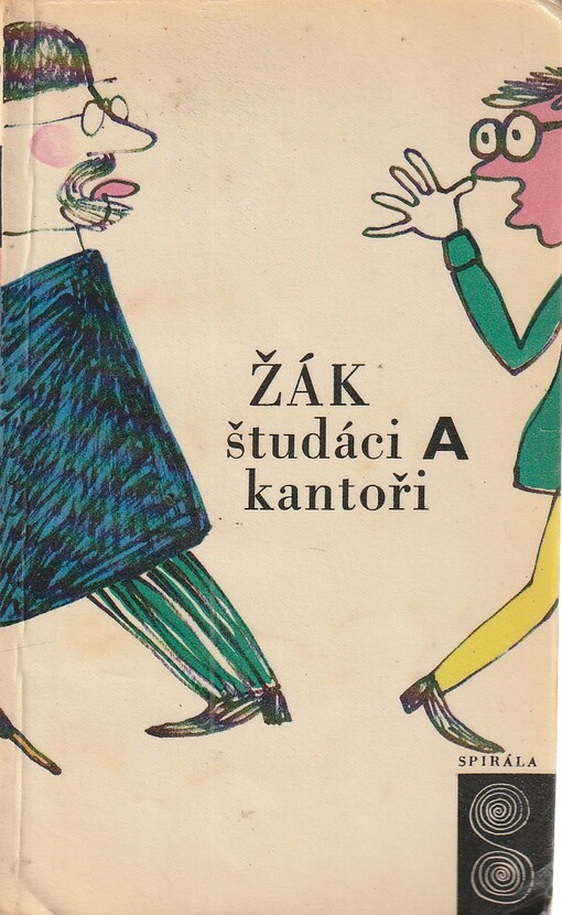 Študáci a kantoři: přírodopisná studie