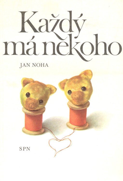 Každý má někoho, 3. vyd.