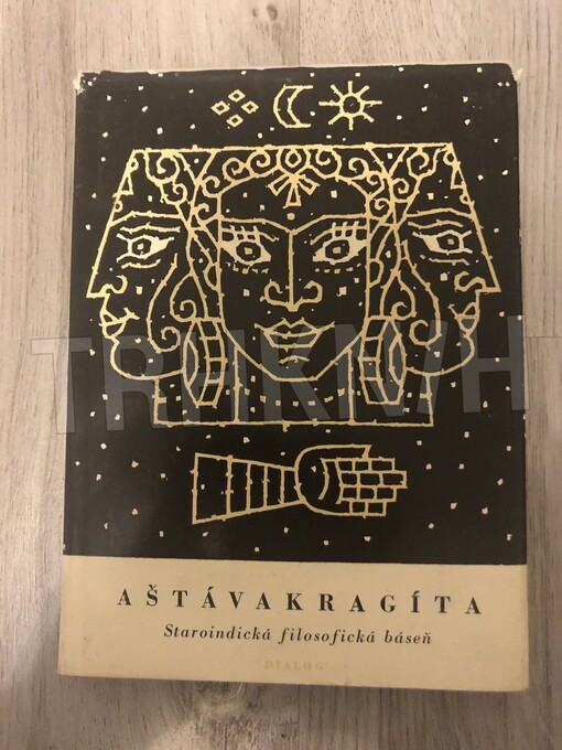 Aštávakragíta : Píseň Aštávakrova : Staroindická filozofická báseň