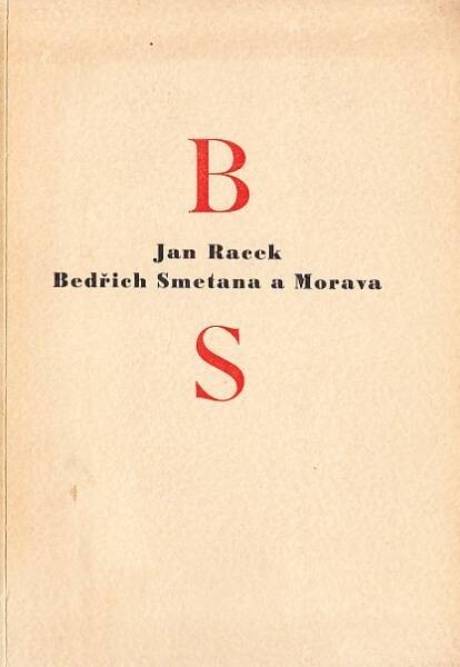 Bedřich Smetana a Morava