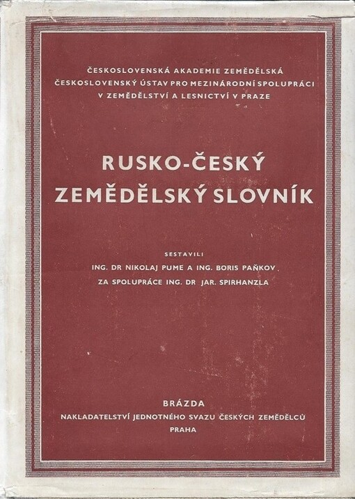 Rusko-český zemědělský slovník =[Russko-češskij sel'skochozjajstvennyj slovar']