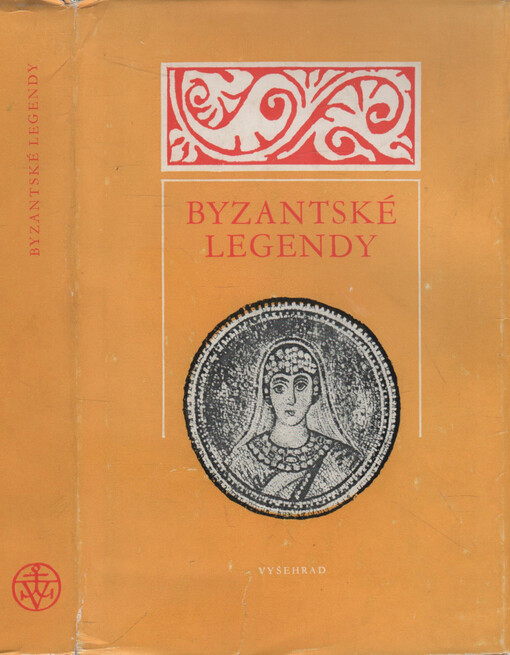 Byzantské legendy: Výběr textů ze 4.-12. století