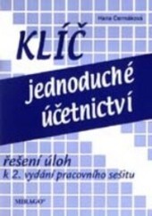 Jednoduché účetnictví : pracovní sešit : otázky, testy, příklady