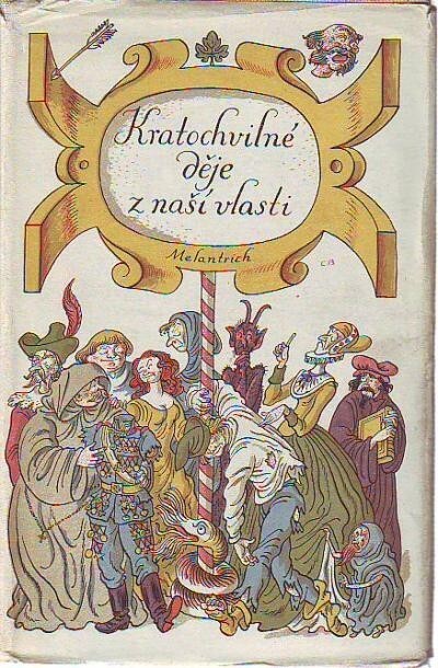 Kratochvilné děje z naší vlasti.Kraje české