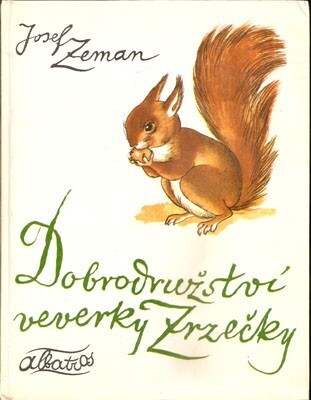 Dobrodružství veverky Zrzečky