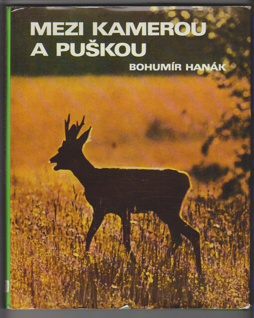 Mezi kamerou a puškou, 1. vyd.