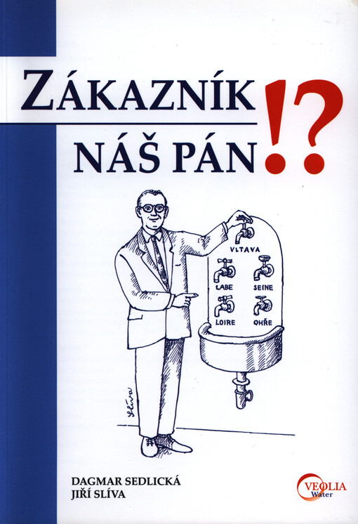 Zákazník náš pán!?
