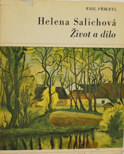 Helena Salichová :život a dílo