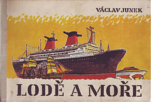 Lodě a moře