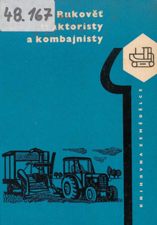 Rukověť traktoristy a kombajnisty