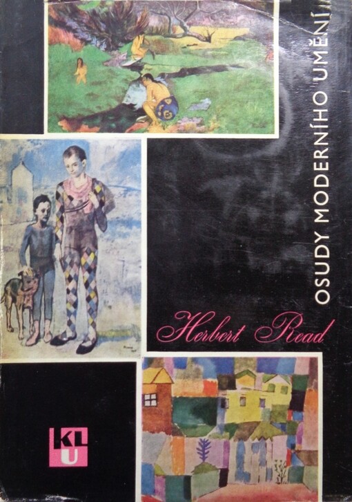 Osudy moderního umění :výbor z díla