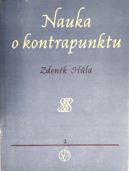 Nauka o kontrapunktu.2. [díl],Instrumentální polyfonie