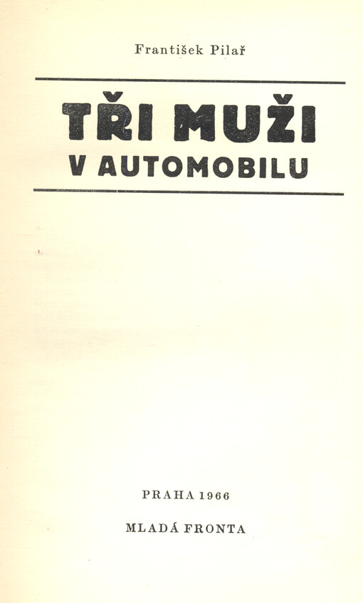 Tři muži v automobilu