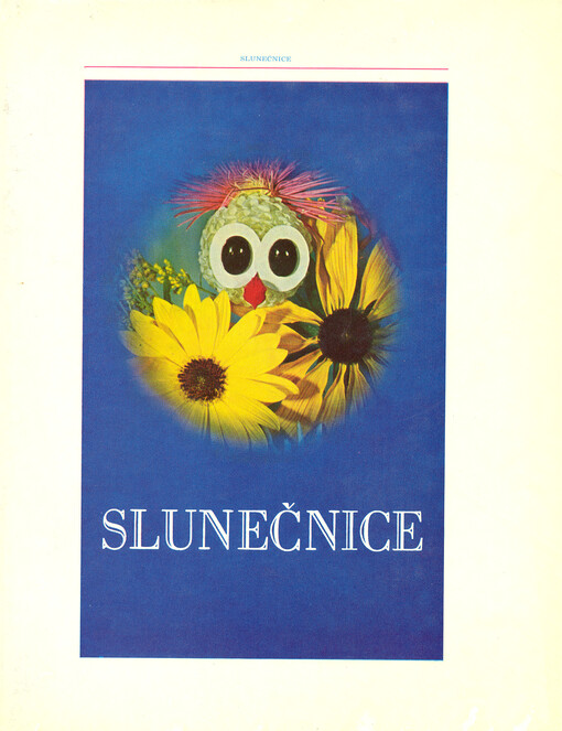 Slunečnice :pohádky, vyprávění a básničky mor. autorů o květinách a zvířátkách