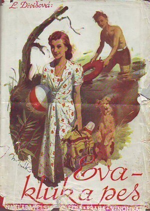 Eva, kluk a pes :dívčí románek