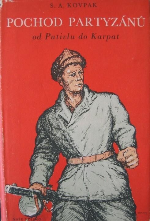 Pochod partyzánů :Od Putivlu do Karpat