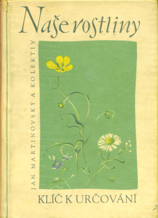Naše rostliny : klíč k určování