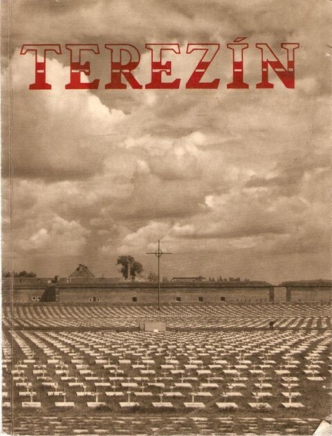 Terezín :[fot. publ.]