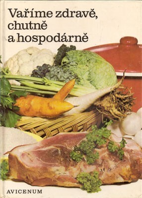 Vaříme zdravě, chutně a hospodárně, 14. vyd.