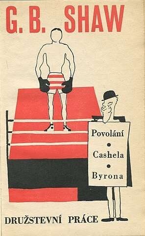 Povolání Cashela Byrona : [Cashel Byron's profession] : román.
