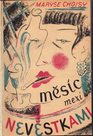 Měsíc mezi nevěstkami :reportáž