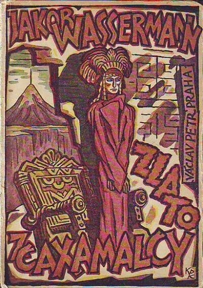 Zlato z Caxamalcy a jiné povídky