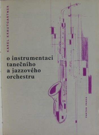 O instrumentaci tanečního a jazzového orchestru