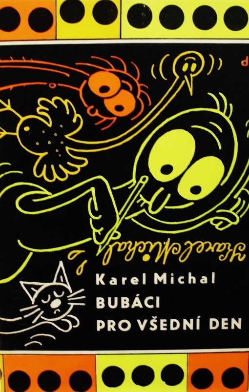 Bubáci pro všední den