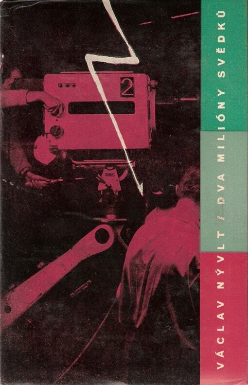 Dva milióny svědků :detektivní příběh z prostředí televizního studia