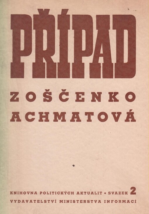 Případ Zoščenko-Achmatova.