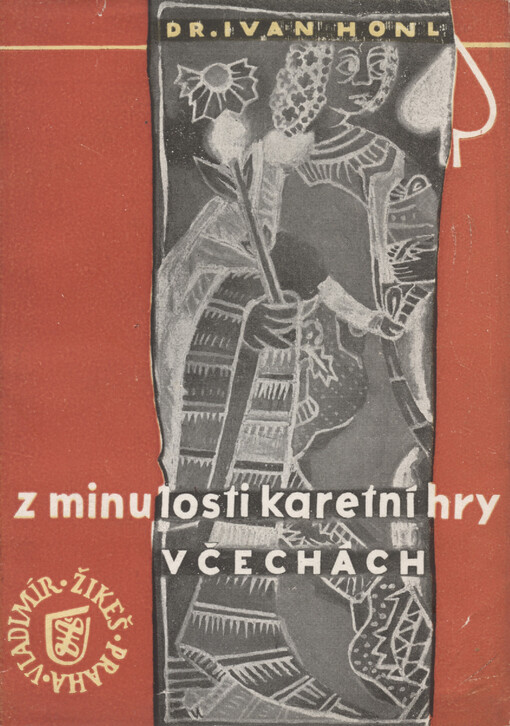 Z minulosti karetní hry v Čechách :Několik stránek z kulturní historie