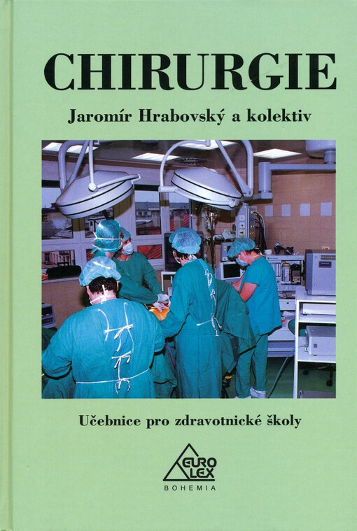 Chirurgie pro zdravotnické školy