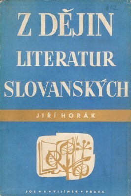 Z dějin literatur slovanských :stati a rozpravy