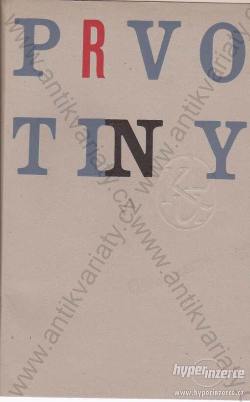 Prvotiny :[Sborník prací spis. a ilustrátorů]