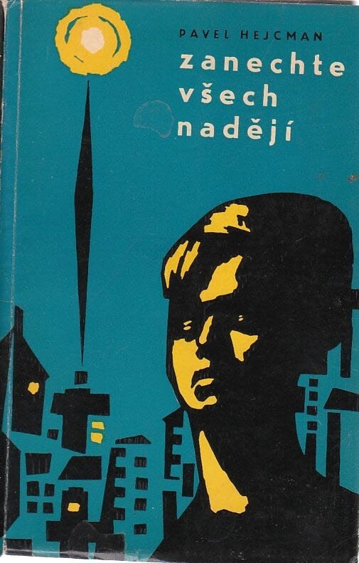 Zanechte všech nadějí