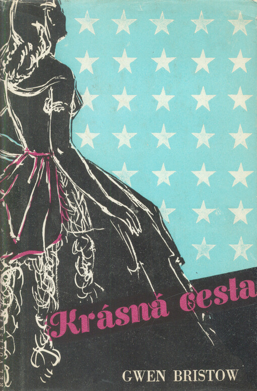 Krásná cesta :[Román]