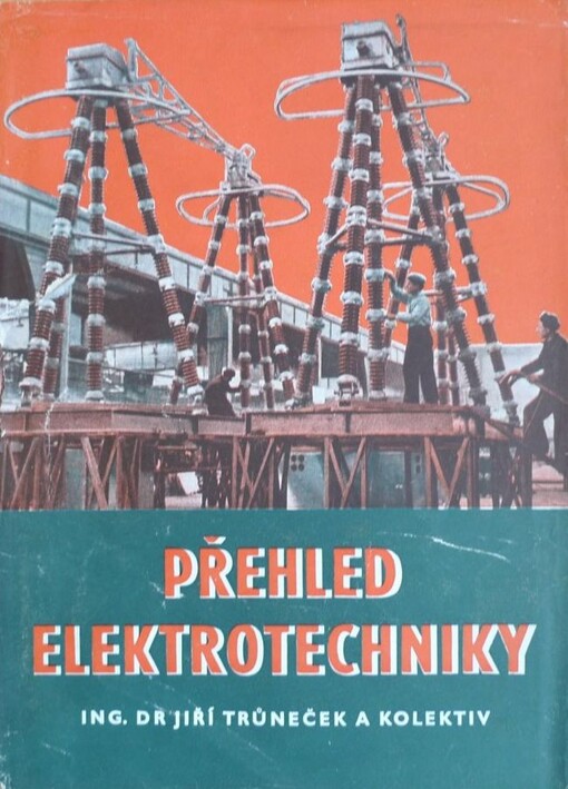 Přehled elektrotechniky