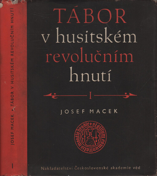 Tábor v husitském revolučním hnutí.1. díl