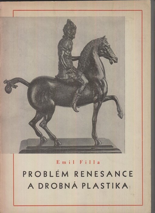 Problém renesance a drobná plastika.
