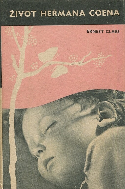 Život Heřmana Coena :[Román]