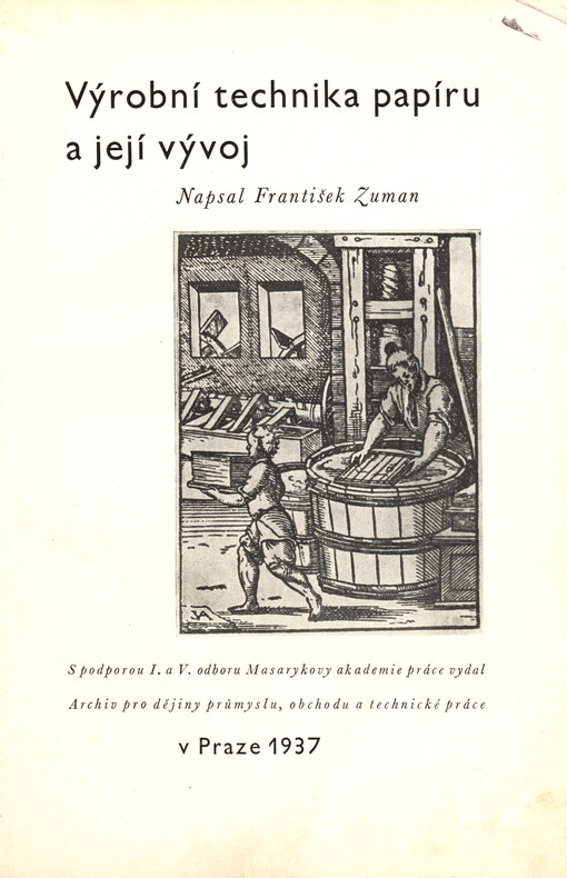 Výrobní technika papíru a její vývoj