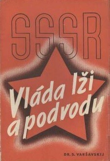 Vláda lži a podvodu SSSR