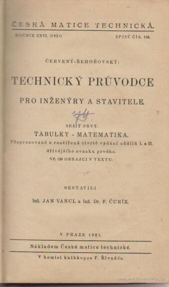 Technický průvodce pro inženýry a stavitele.Sešit prvý,Tabulky.