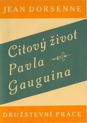 Citový život Pavla Gauguina