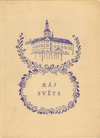 Ráj světa :historický obraz