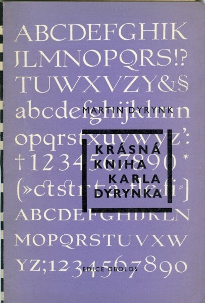 Krásná kniha Karla Dyrynka