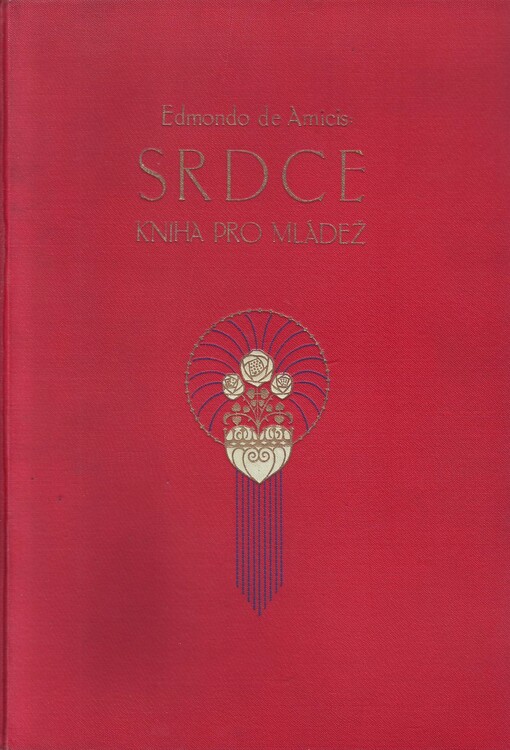 Srdce : kniha pro mládež