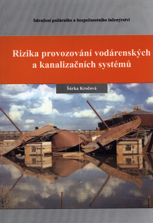 Rizika provozování vodárenských a kanalizačních systémů