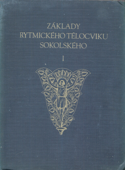 Základy rytmického tělocviku sokolského